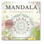 Mandala Frühlingsbalance Erwachsene